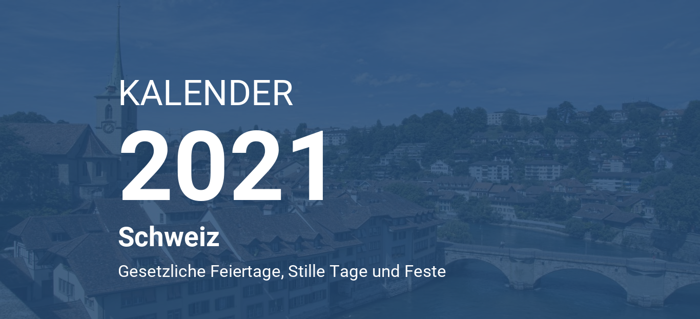 Kalender 2021 - Schweiz