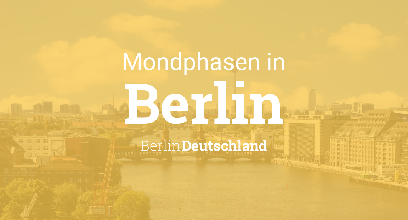 Vollmond 2019 Mondkalender Berlin Berlin Deutschland - 