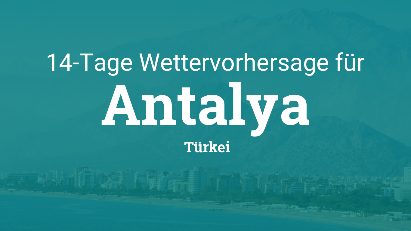 Wetter Antalya 25 Tage